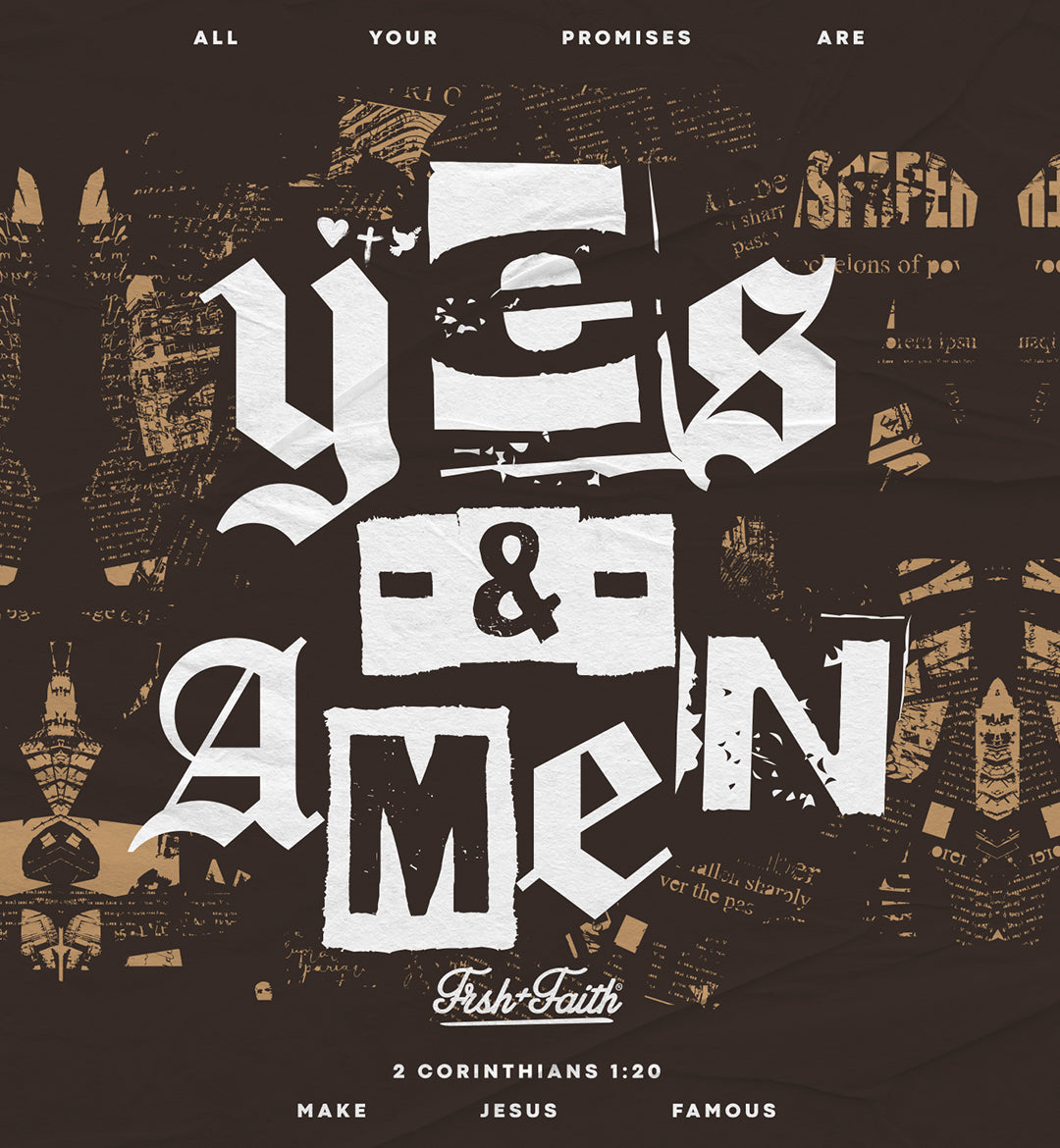 Yes & Amen Collection