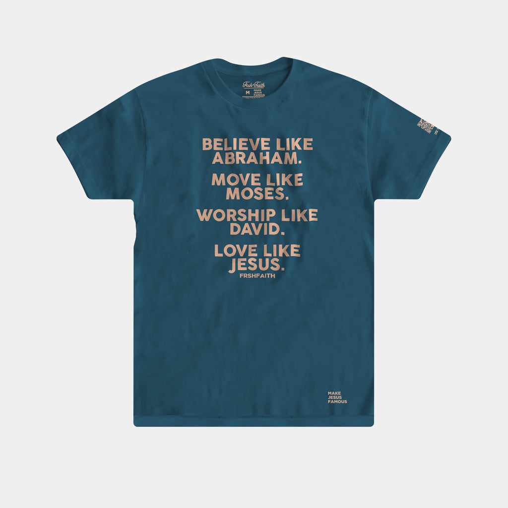 FrshFaith: Believe Like…Our faith has history, make a bold statement