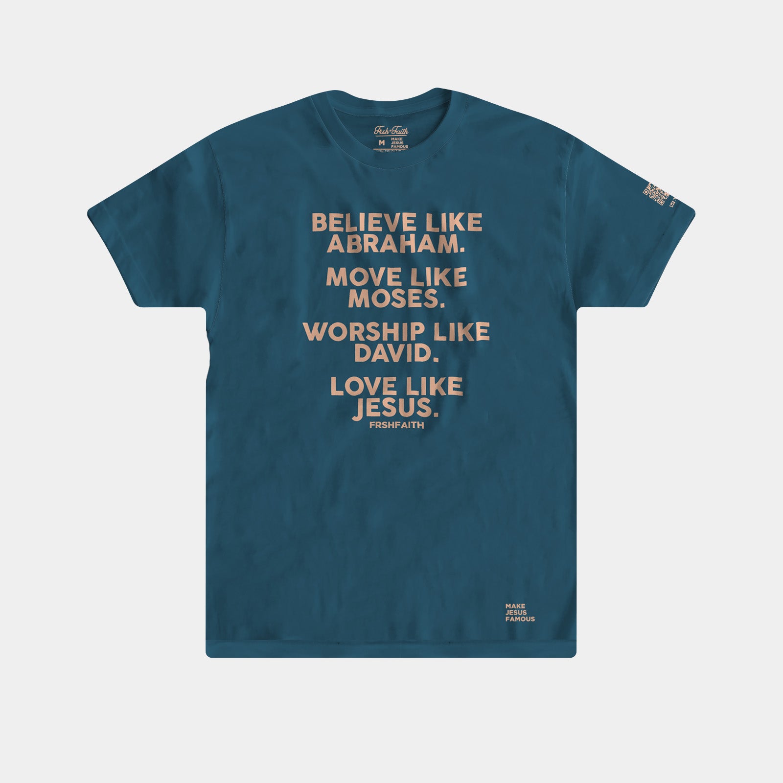 FrshFaith: Believe Like…Our faith has history, make a bold statement
